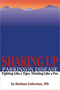 Cover of the book "Shaking Up Parkinson's Disease: Fighting Like a Tiger, Thinking Like a Fox."