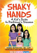 Cover of book titled, "Shaky Hands: A Kid's Guide to Parkinson's Disease."